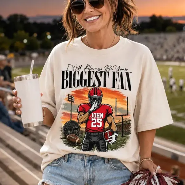 I'll Always Be Your Biggest Fan John 25 T-Shirt for Die Hard Fans